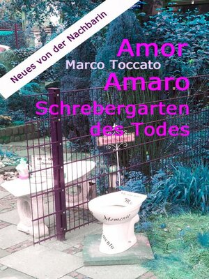 cover image of Amor Amaro--Schrebergarten des Todes